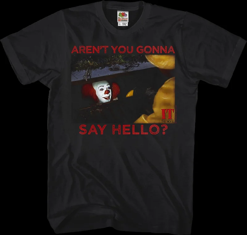 Say Hello IT Shirt