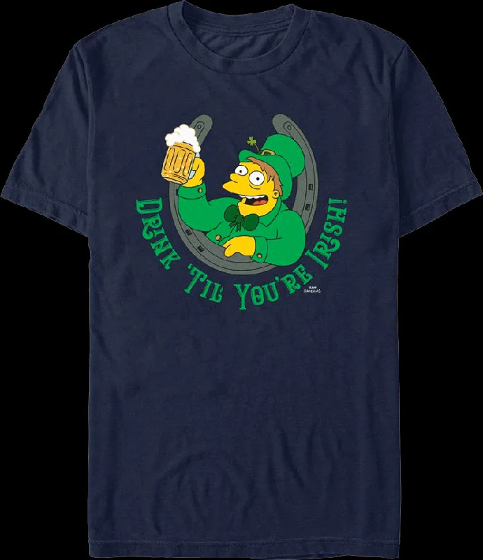 Drink 'Til You're Irish Simpsons T-Shirt