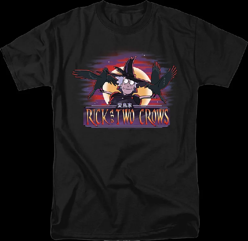 Rick And Two Crows Rick And Morty T-Shirt