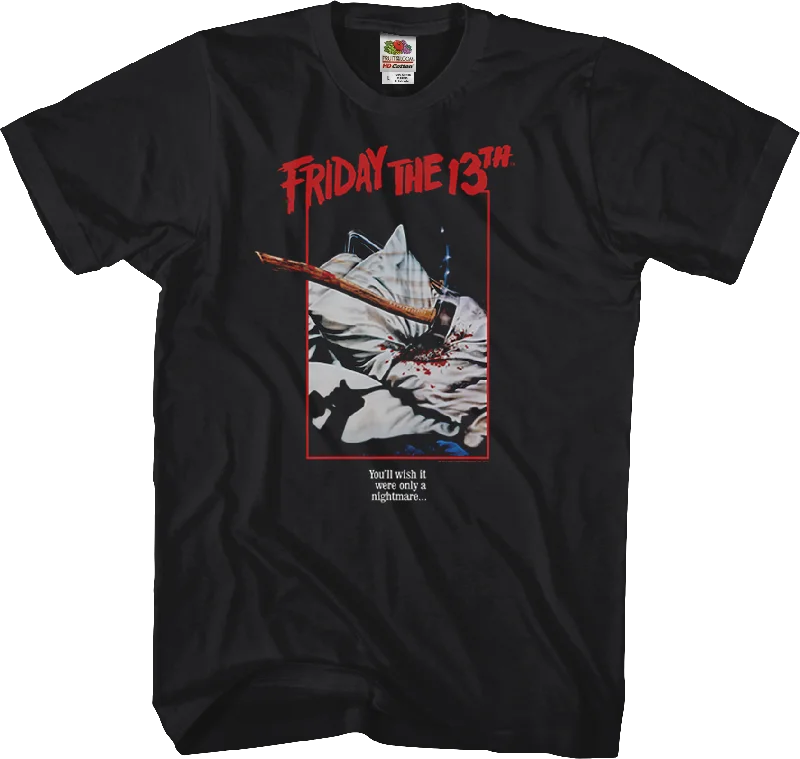 Only a Nightmare Friday the 13th T-Shirt