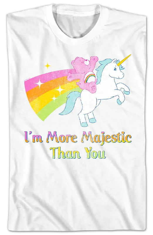 I'm More Majestic Than You Care Bears T-Shirt