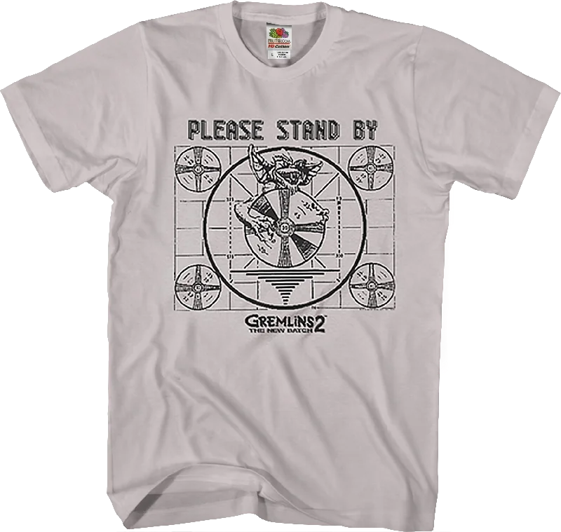 Please Stand By Gremlins 2 The New Batch T-Shirt