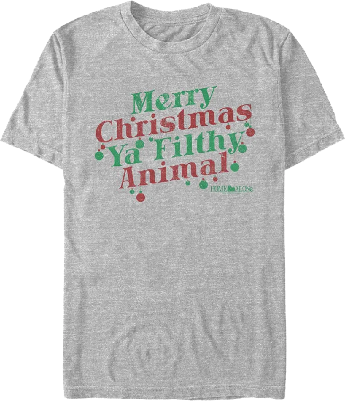 Merry Christmas Ya Filthy Animal Ornaments Home Alone T-Shirt