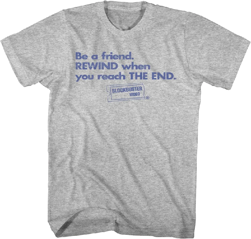 Be A Friend Blockbuster T-Shirt