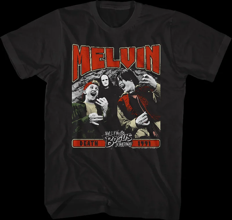 Melvin Bill And Ted T-Shirt