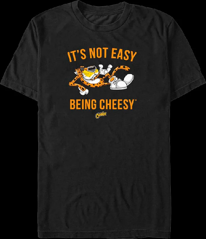 It's Not Easy Being Cheesy Cheetos T-Shirt