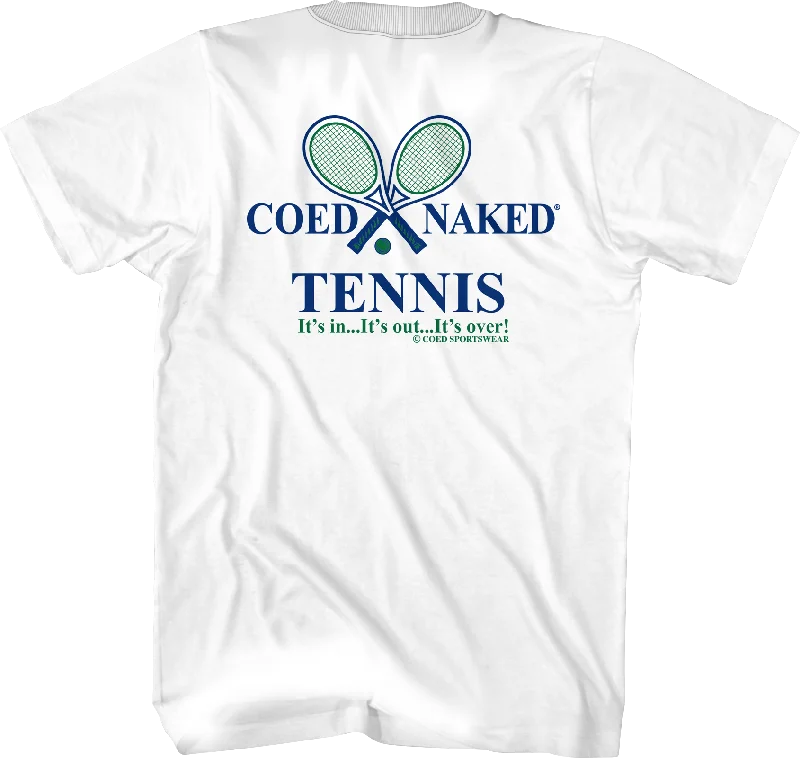 Tennis Coed Naked T-Shirt