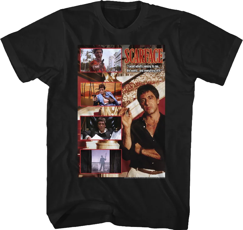 I Want What's Coming To Me Scarface T-Shirt