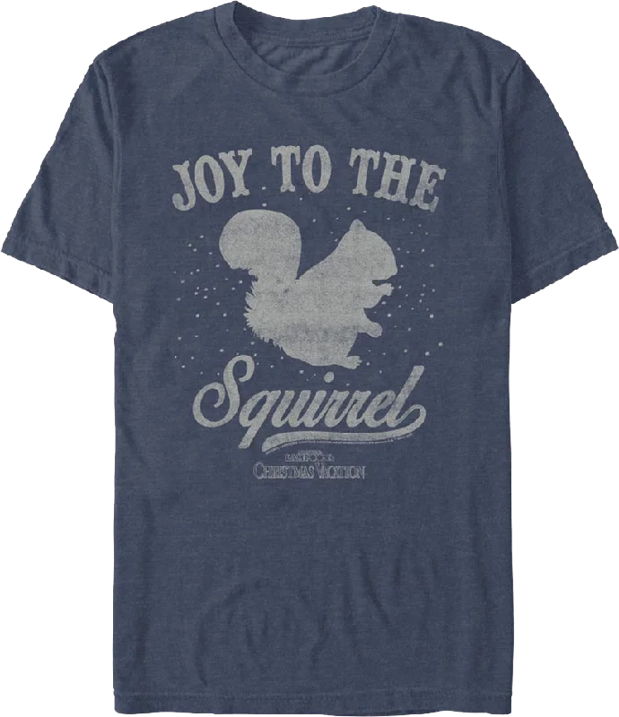 Joy To The Squirrel Christmas Vacation T-Shirt