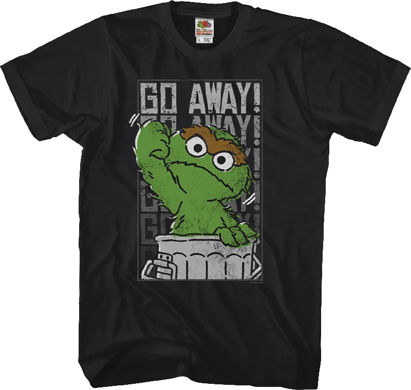 Go Away Oscar The Grouch T-Shirt