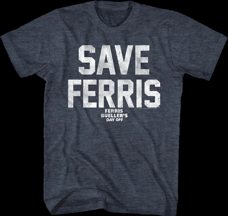 Save Ferris Vintage Blue Design Ferris Bueller's Day Off T-Shirt