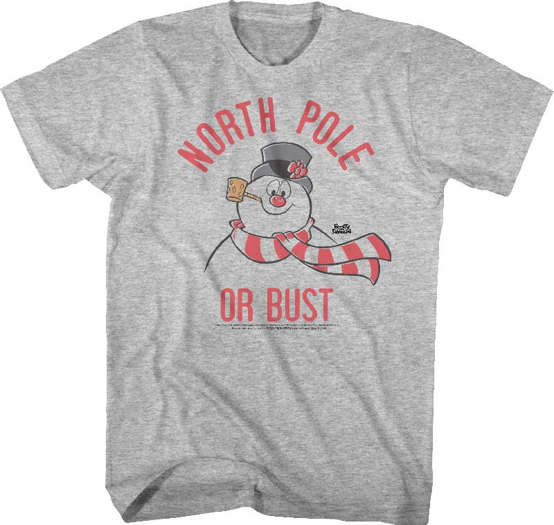 North Pole Or Bust Frosty The Snowman T-Shirt