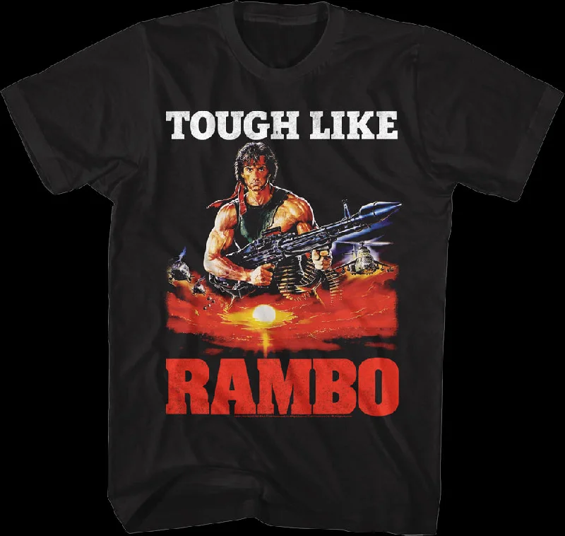 Tough Like Rambo T-Shirt